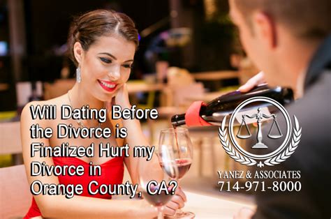 dating before divorce is finalized